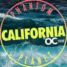 Album cover of CALIFORNIA (the OC theme)