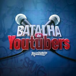Album cover of Batalha de Youtubers