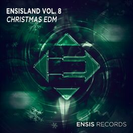 Album cover of EnsisLand, Vol. 8: Christmas EDM