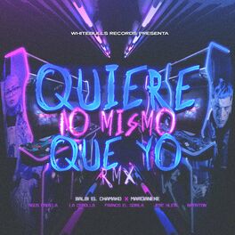 Album cover of Quiere Lo Mismo Que Yo (Remix)