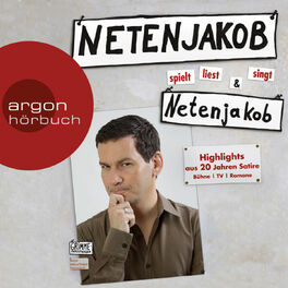 Album cover of Netenjakob liest, spielt und singt Netenjakob (Ungekürzte Fassung)