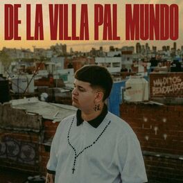 Album cover of De La Villa Pal Mundo