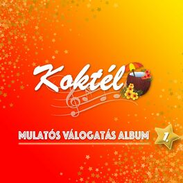 Album cover of Koktél Mulatós Válogatás Album, Vol. 1