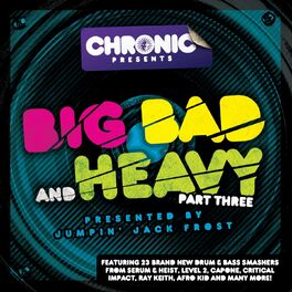 Album cover of Big Bad & Heavy, Pt. 3