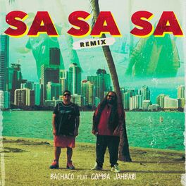 Album cover of Sa Sa Sa (Remix)