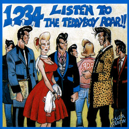 Album cover of 1,2,3,4 Listen To The Teddyboy Roar