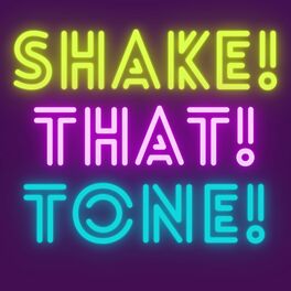 Album cover of Shake that Tone