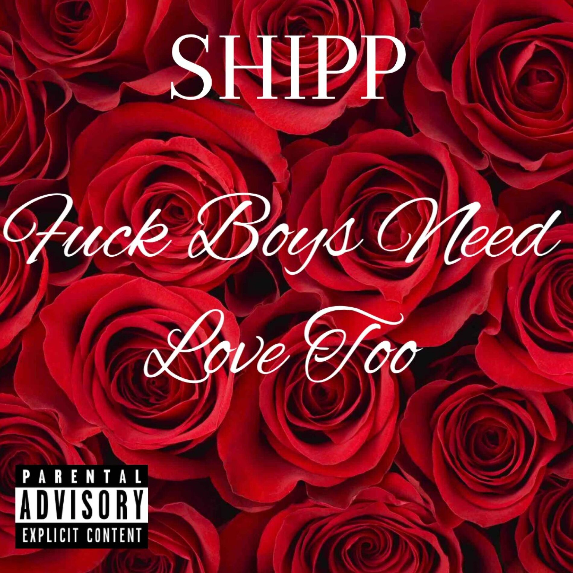 Shipp - Fuck Boys Need Love Too: тексты и песни | Deezer