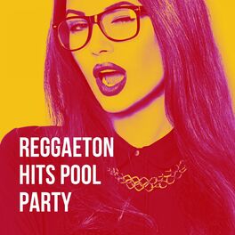 Album cover of Reggaeton Hits Pool Party