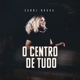 Album cover of O Centro de Tudo