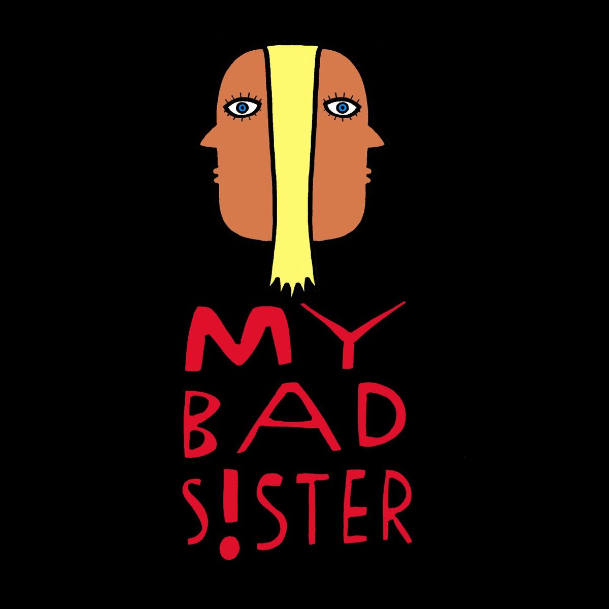 My Bad Sister: albums, songs, playlists | Listen on Deezer