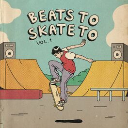 Album cover of Beats To Skate To, Vol.1