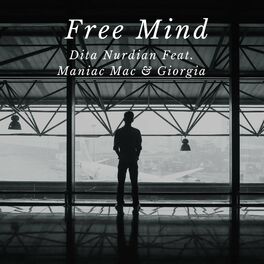 Album cover of Free Mind (feat. Maniac Mac & Giorgia)