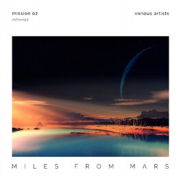 Album cover of Miles From Mars: Mission 02