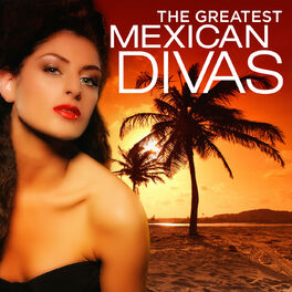 Album cover of The Greatest Mexican Divas