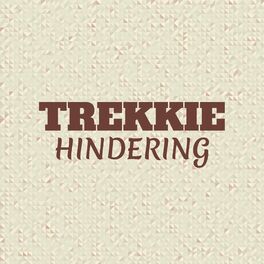 Album cover of Trekkie Hindering