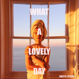 Album cover of What A Lovely Day