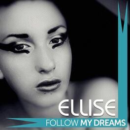Album cover of Follow My Dreams