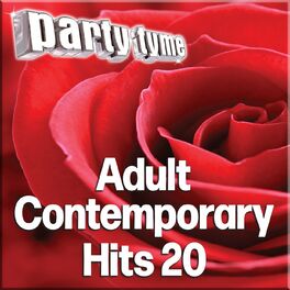 Album cover of Party Tyme - Adult Contemporary Hits 20 (Karaoke Versions)