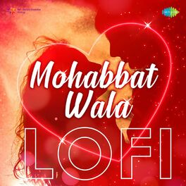 Album cover of Mohabbat Wala Lofi