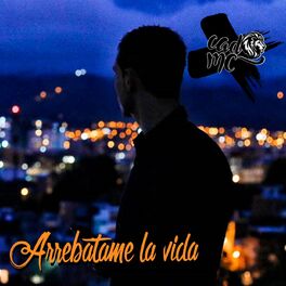 Album cover of Arrebátame la Vida