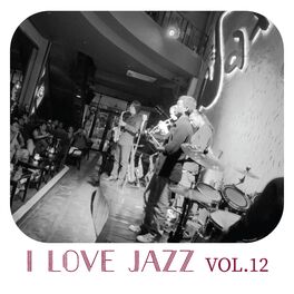 Album cover of I Love Jazz Music, Vol. 12