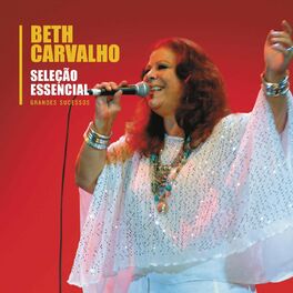 Album cover of Seleção Essencial - Grandes Sucessos - Beth Carvalho