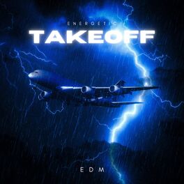 Album cover of Energetic Takeoff EDM