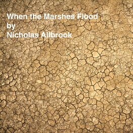 Album cover of When the Marshes Flood