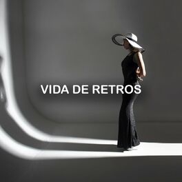 Album cover of Vida de Retros