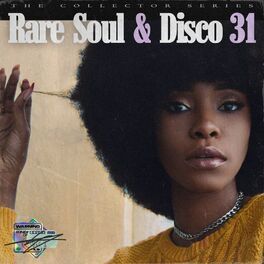Album cover of Rare Soul & Disco 31