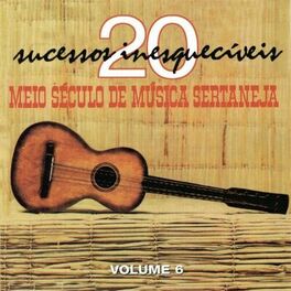 Album cover of Meio Século De Música Sertaneja Vol.6