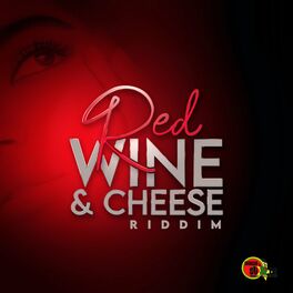 Album cover of Red Wine and Cheese Riddim