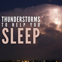Album picture of Thunderstorms to Help You Sleep