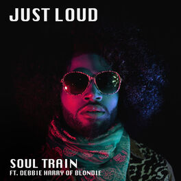 Album cover of Soul Train (feat. Debbie Harry of Blondie)