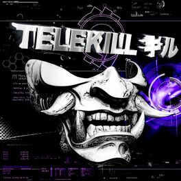 Album cover of TELEKILL キル