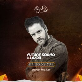 Album cover of FSOE 751 - Future Sound Of Egypt Episode 751