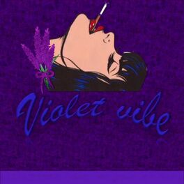 Album cover of Violet Vibe