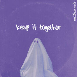Album cover of Keep It Together