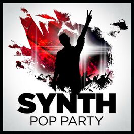 Album cover of Synth Pop Party