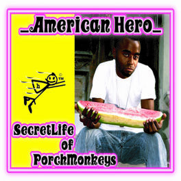 Album cover of SecretLife of PorchMonkeys