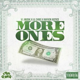 Album cover of More Ones (feat. Lil Chris & Rayven Justice)