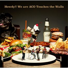 Album cover of Howdy!! We are ACO Touches the Walls