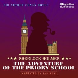 Album cover of The Adventure of the Priory School (Sherlock Holmes)