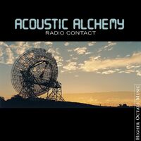 Acoustic Alchemy - Radio Contact: lyrics and songs | Deezer