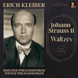 Album cover of Johann Strauss II: The Waltzes by Erich Kleiber