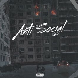 Album cover of Anti Social