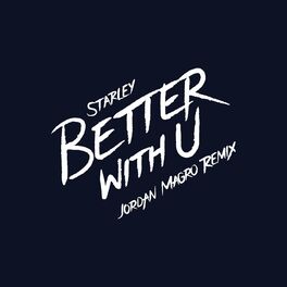Album cover of Better With U (Jordan Magro Remix)
