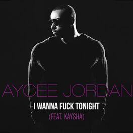 Album cover of I Wanna Fuck Tonight