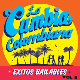 Album cover of La Cumbia Colombiana. Éxitos Bailables. Vol. II